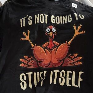 Black Graphic Tee "It's Not Going To Stuff Itself" THANKSGIVING T-shirt